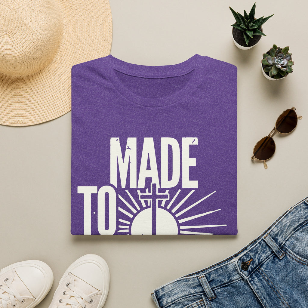 Made to Worship T-Shirt