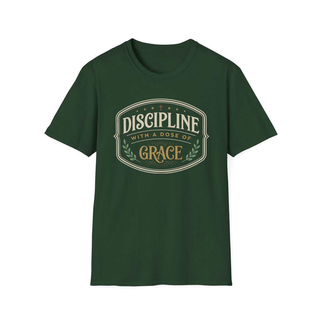 Discipline with a Dose of Grace T-Shirt