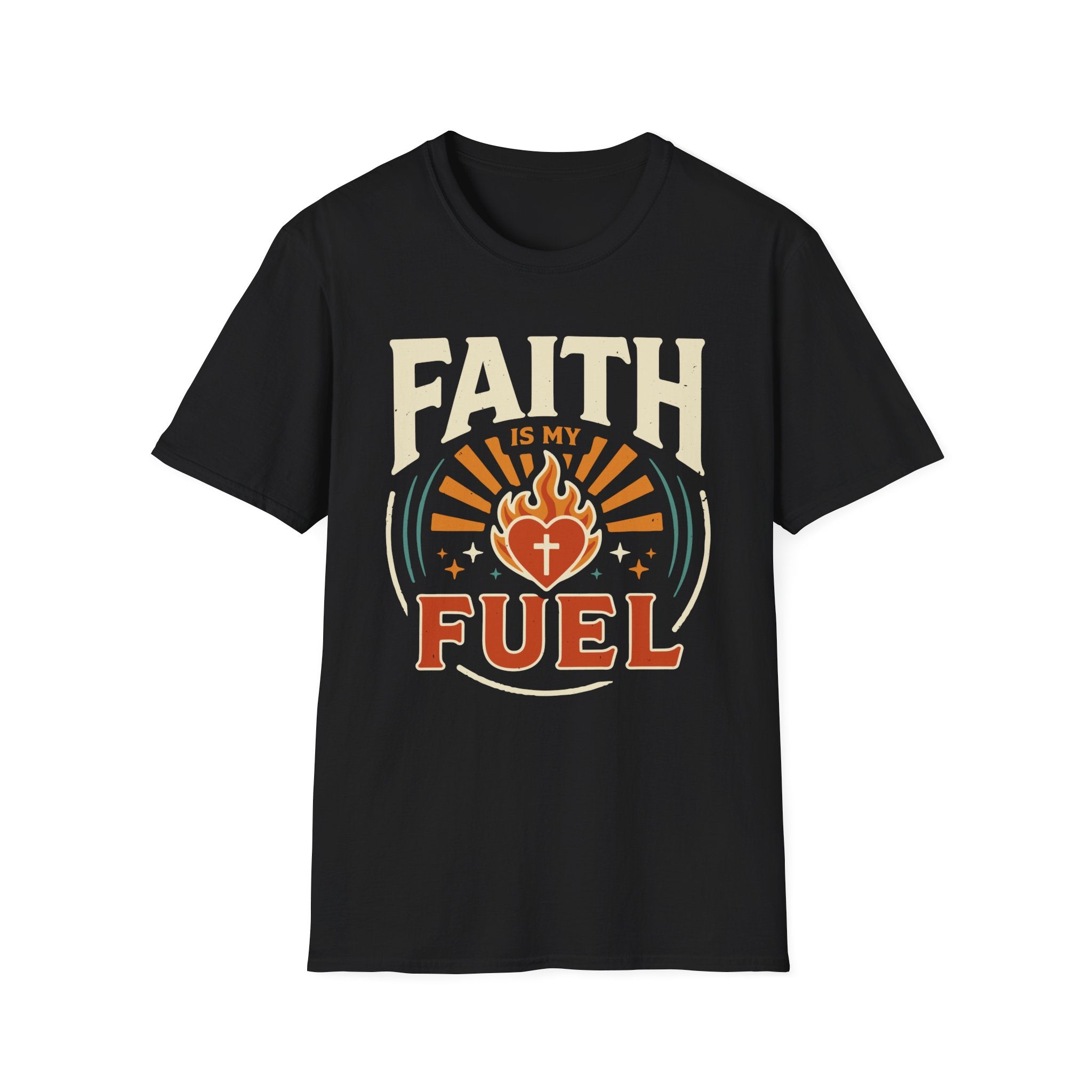 Faith Is My Fuel T-Shirt