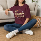 Becoming Era T‑Shirt