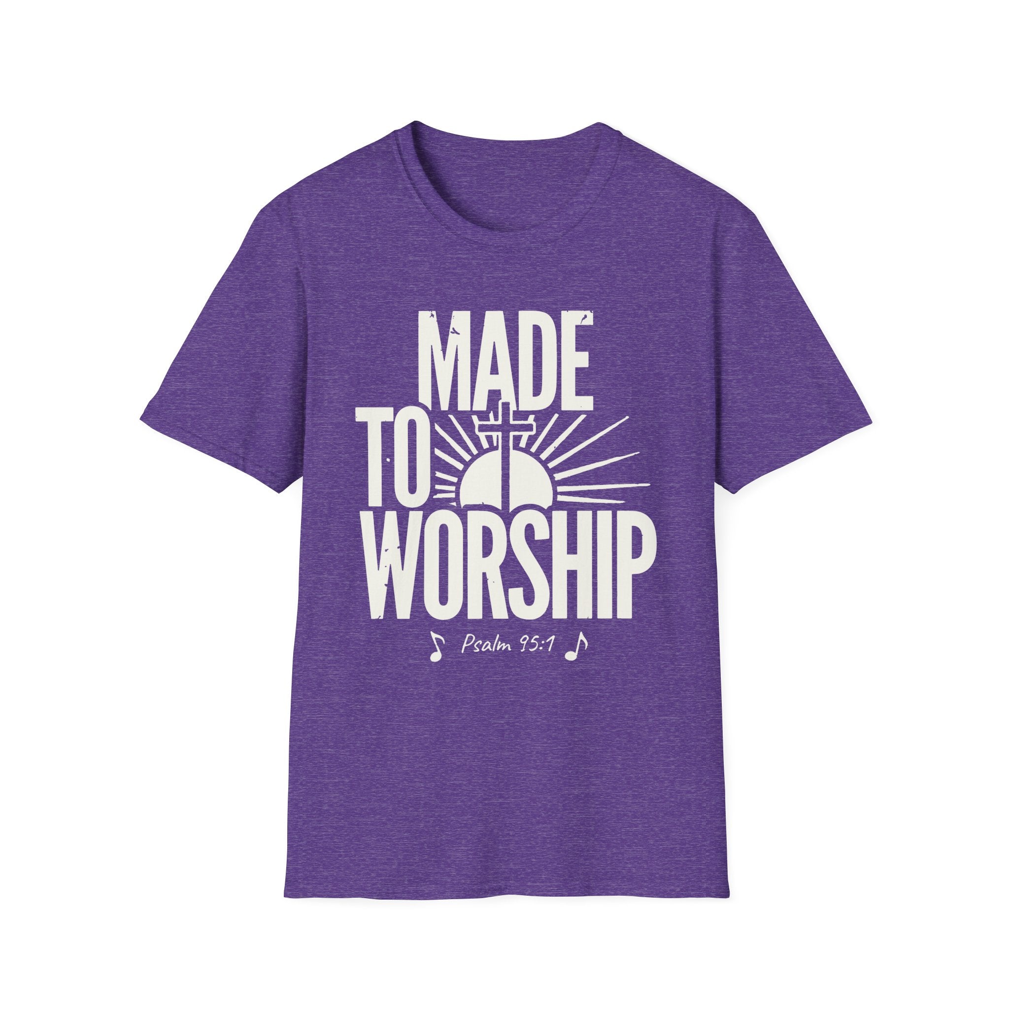 Made to Worship T-Shirt