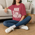 Made to Worship T-Shirt