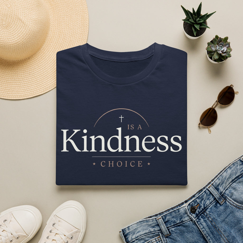 Kindness Is a Choice T-Shirt