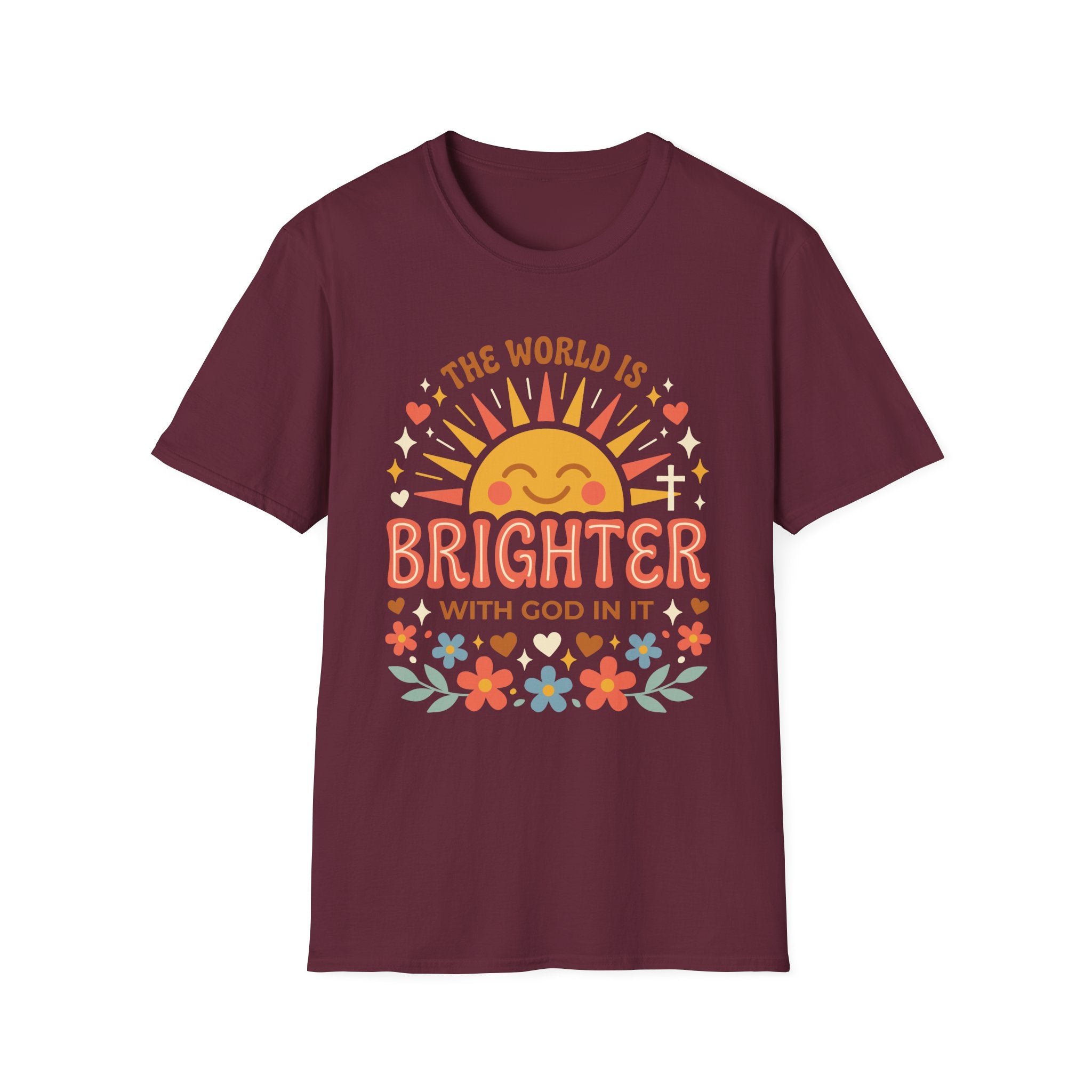 The World Is Brighter With God In It T-Shirt