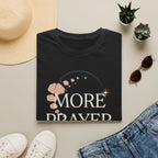 More Prayer Not Worry T-Shirt