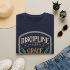 Discipline with a Dose of Grace T-Shirt