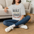 Built With Grace T-Shirt