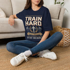 Train Hard T‑Shirt