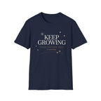 Keep Growing T-Shirt