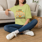 Pray Believe Achieve T-Shirt