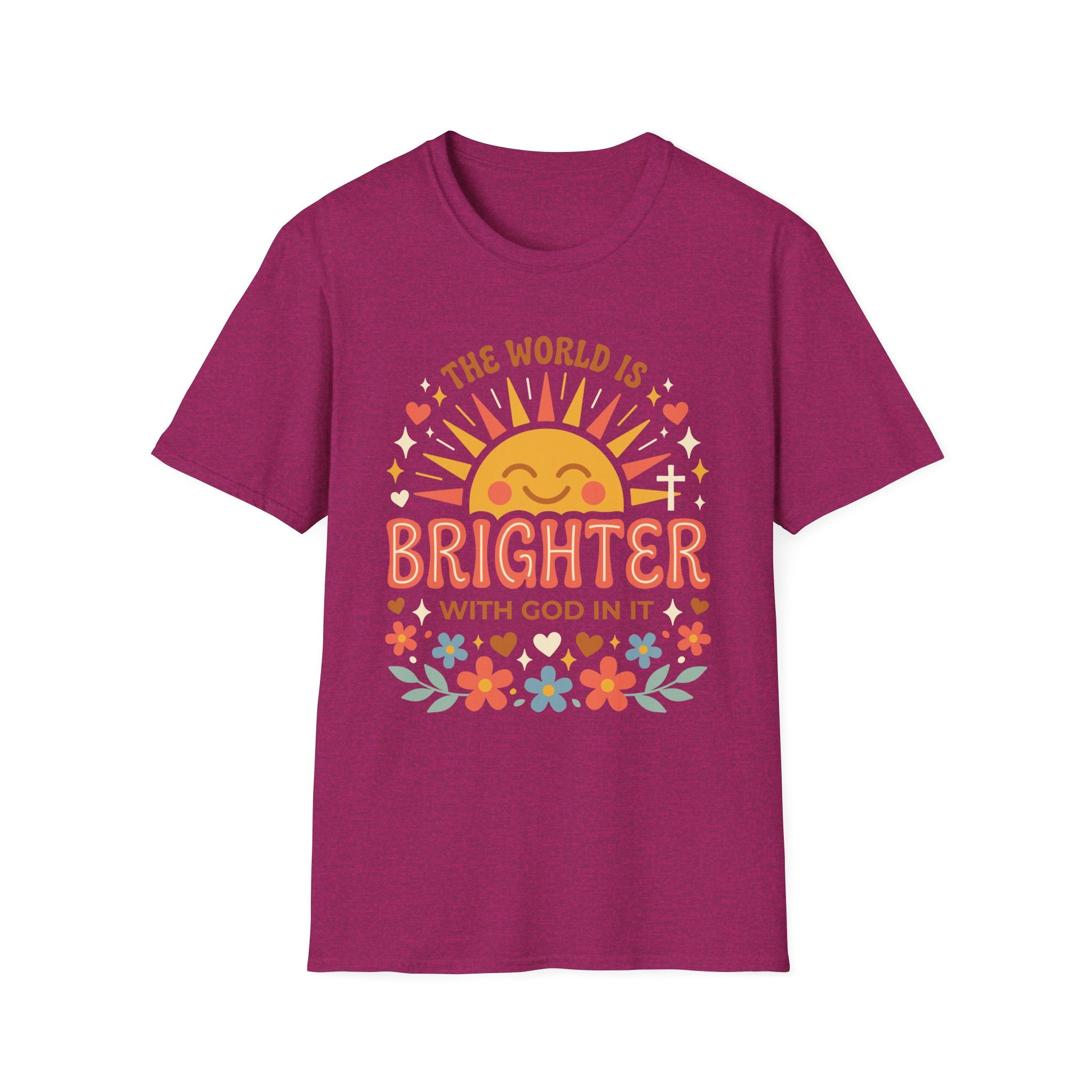 The World Is Brighter With God In It T-Shirt