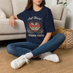Soft Heart Strong Faith T-Shirt