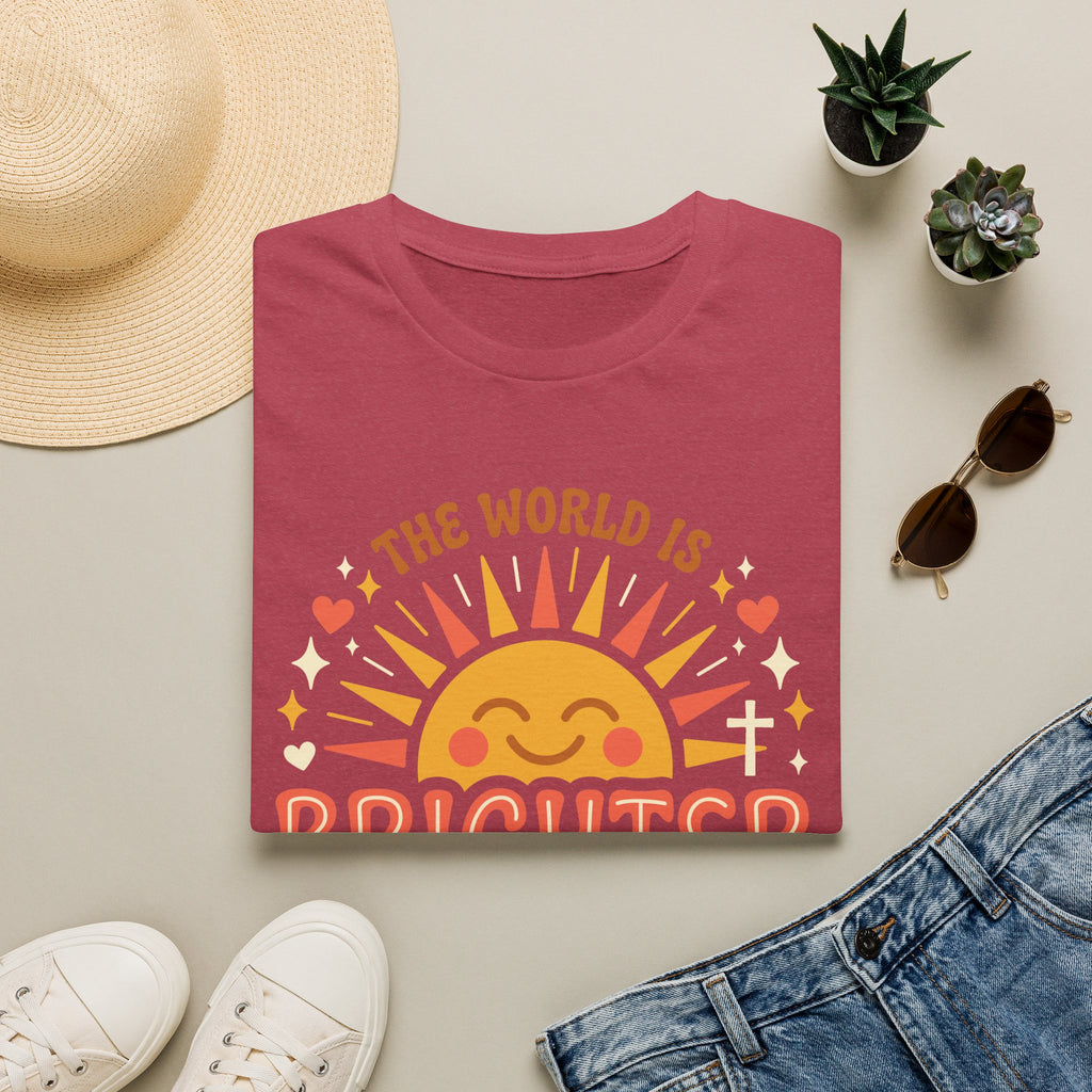 The World Is Brighter With God In It T-Shirt