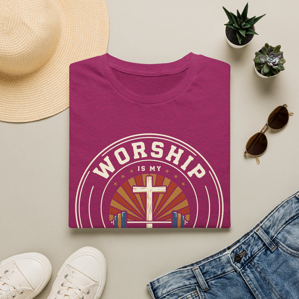 Worship Is My Warmup T‑Shirt