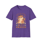 I Could Be Meaner But I Prayed T-Shirt