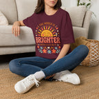 The World Is Brighter With God In It T-Shirt