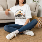 I'm Not Rude I'm Under Construction T-Shirt