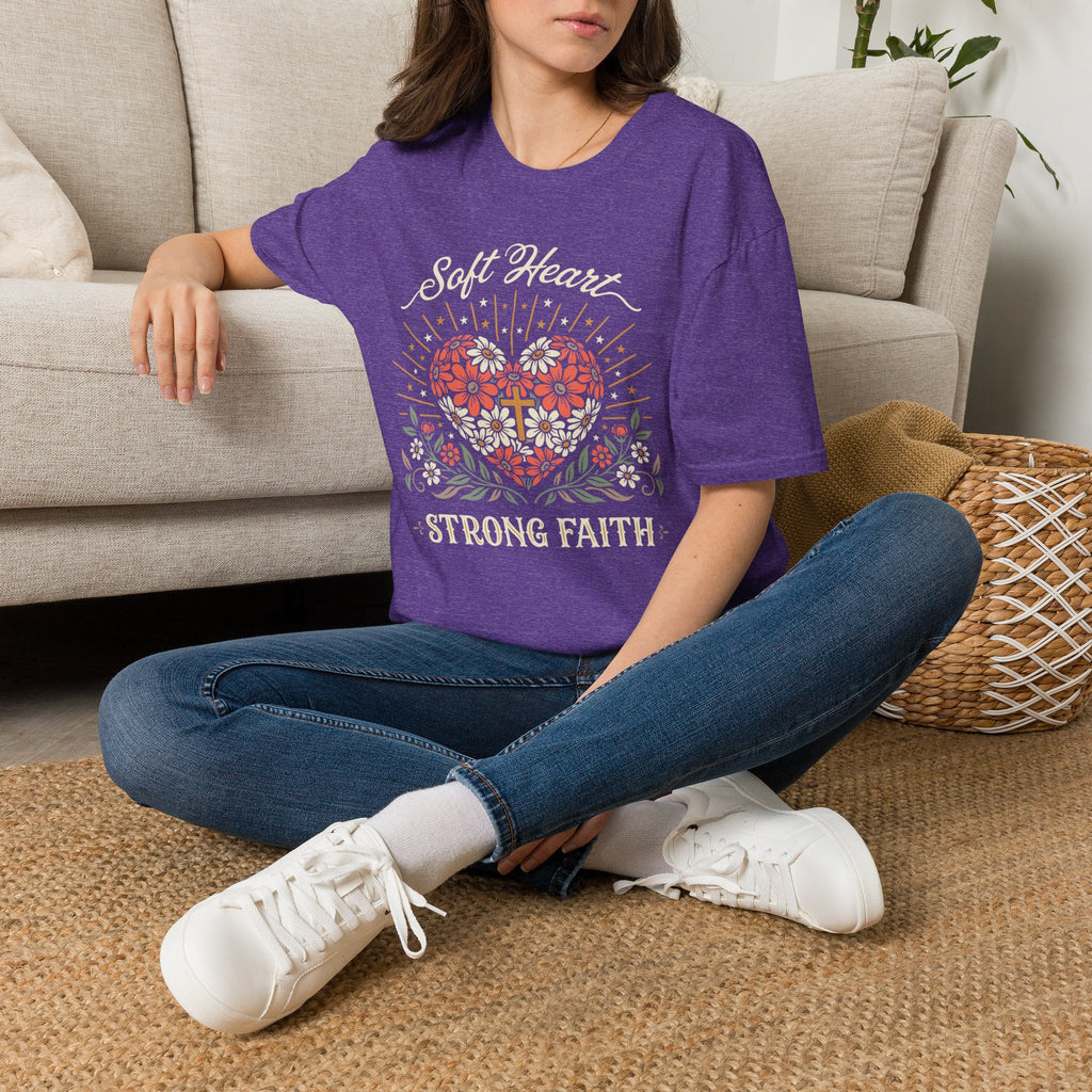Soft Heart Strong Faith T-Shirt