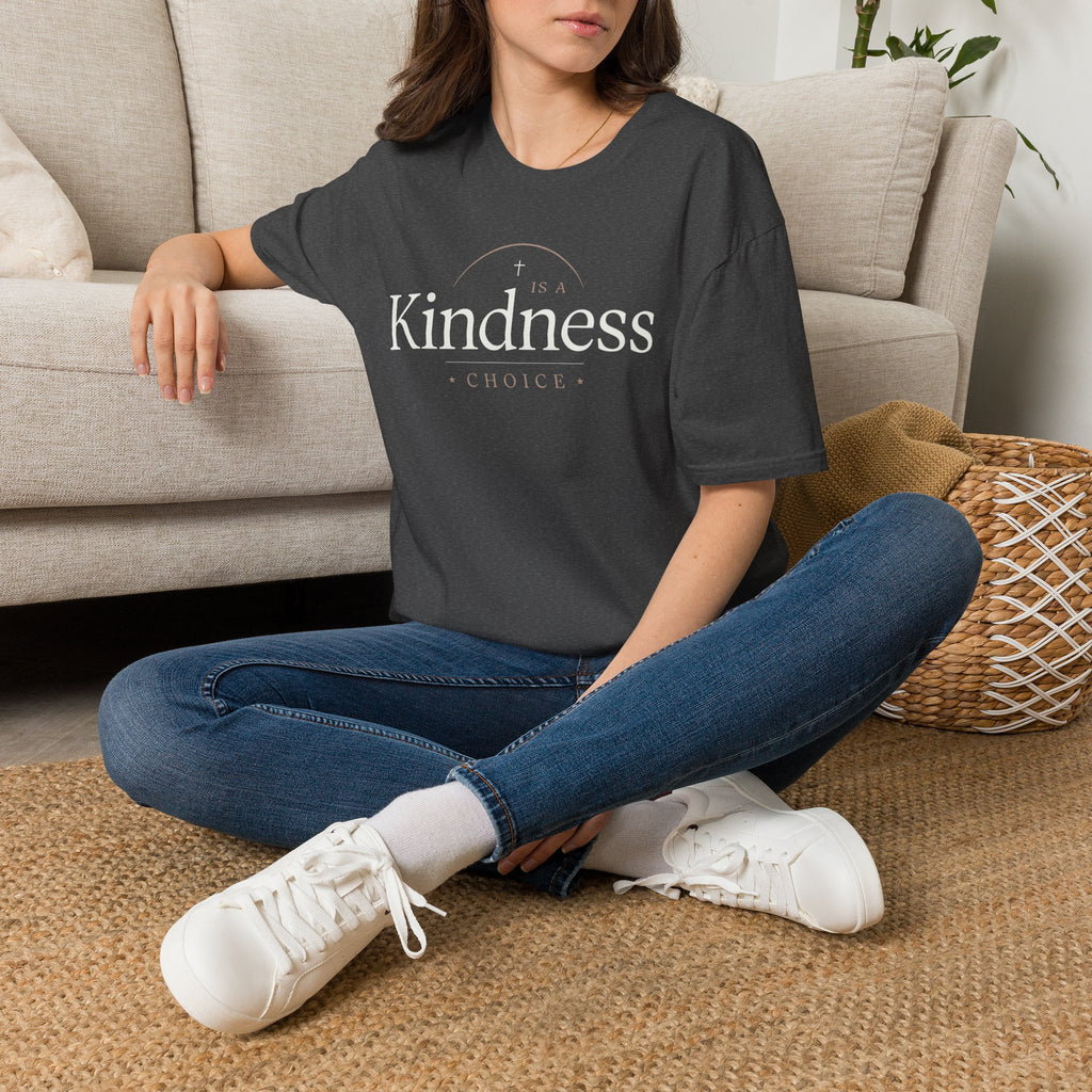 Kindness Is a Choice T-Shirt