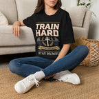 Train Hard T‑Shirt