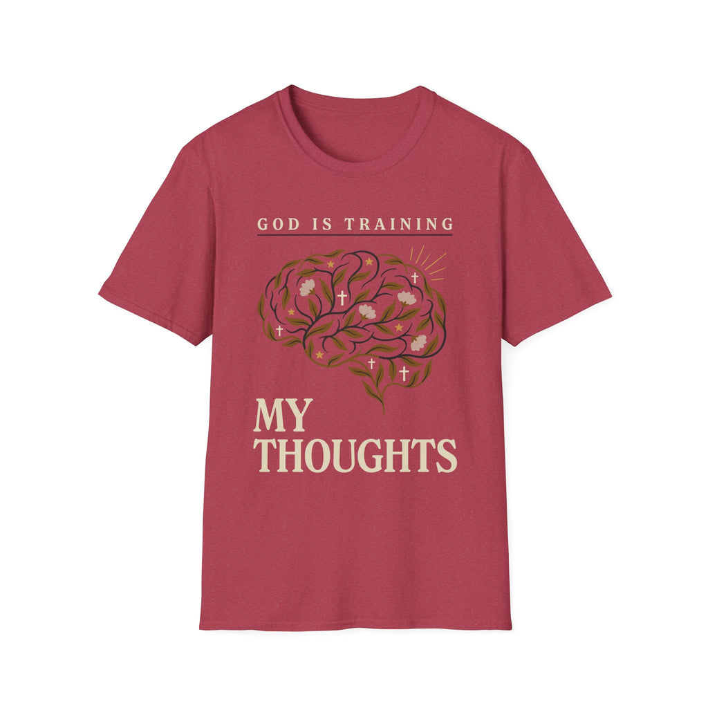 God Is Training My Thoughts T‑Shirt