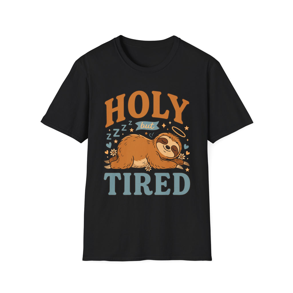 Holy But Tired Sloth T-Shirt