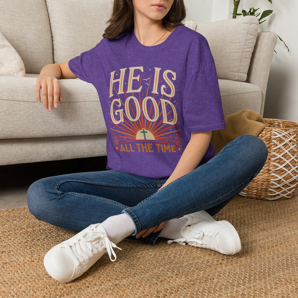 He Is Good T-Shirt