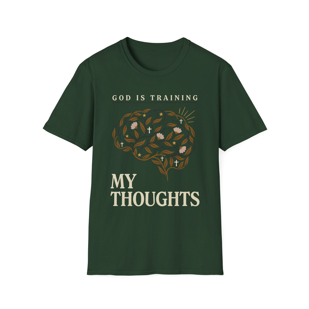 God Is Training My Thoughts T‑Shirt