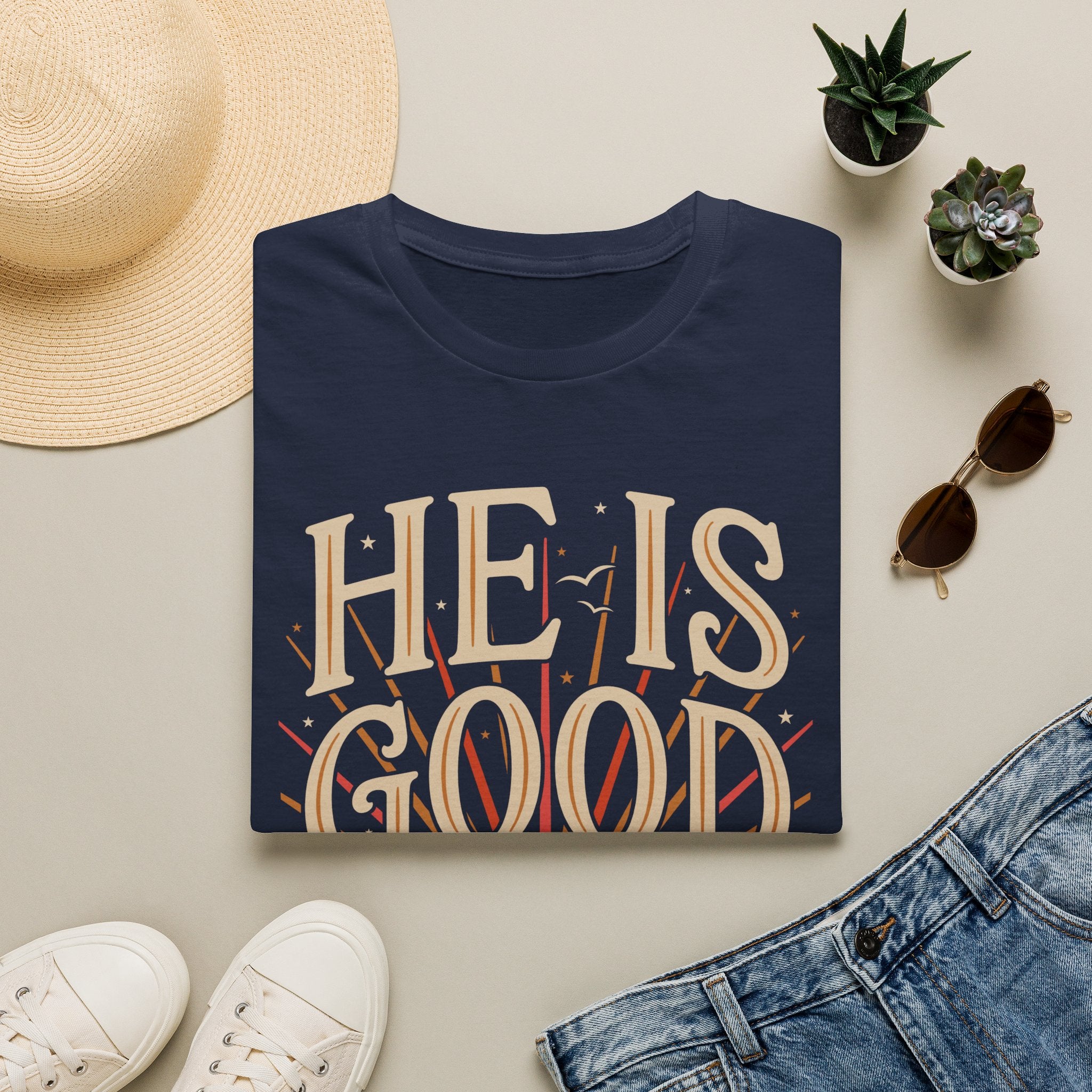 He Is Good T-Shirt
