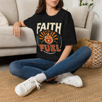 Faith Is My Fuel T-Shirt