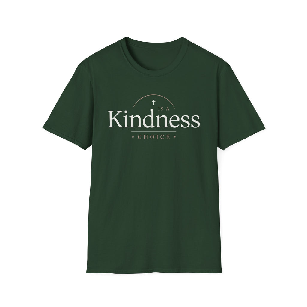 Kindness Is a Choice T-Shirt