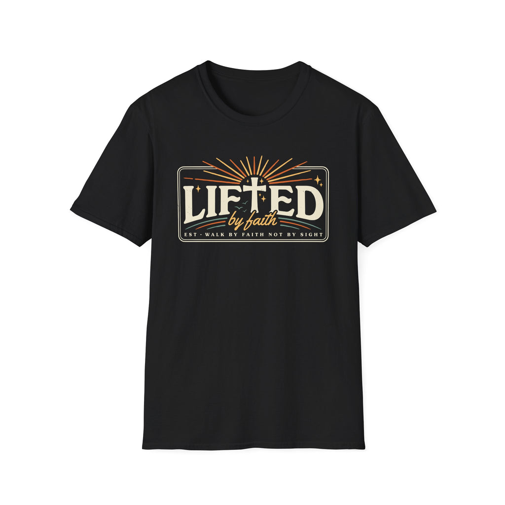 Lifted by Faith T-Shirt