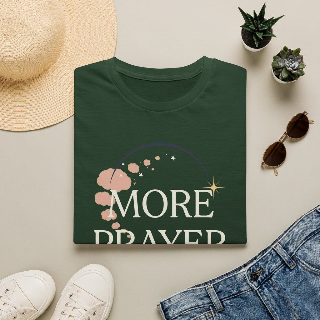More Prayer Not Worry T-Shirt