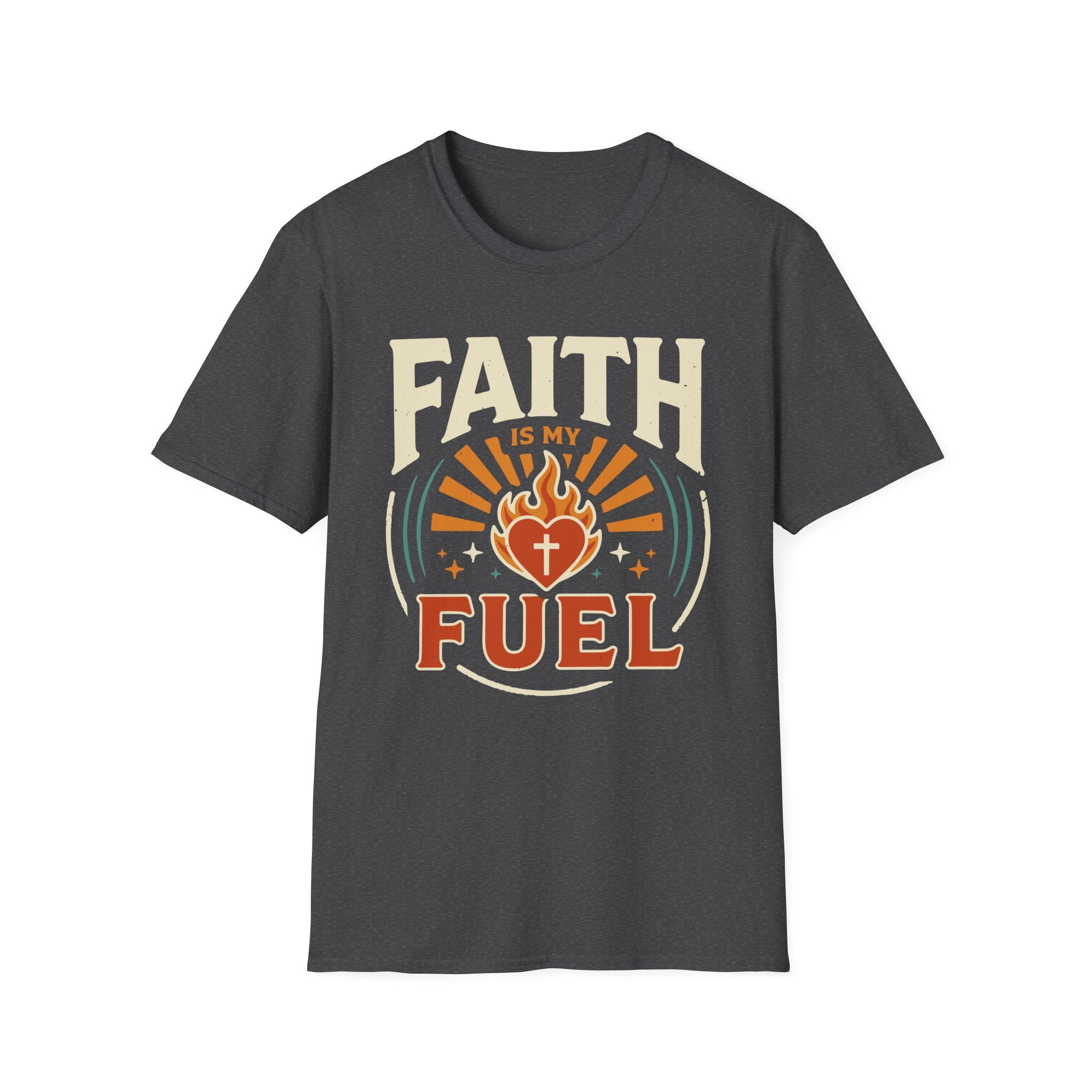 Faith Is My Fuel T-Shirt