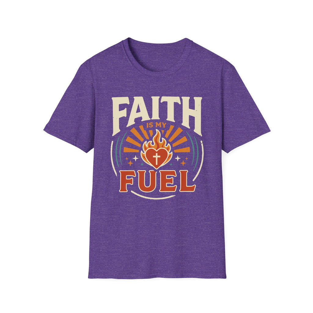 Faith Is My Fuel T-Shirt