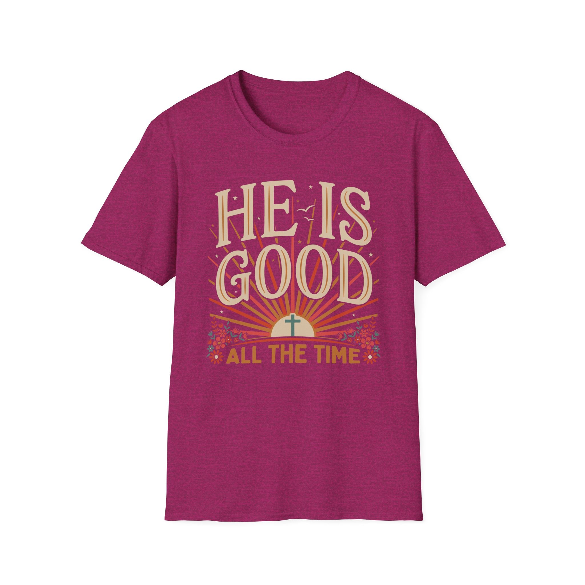 He Is Good T-Shirt