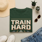 Train Hard T‑Shirt