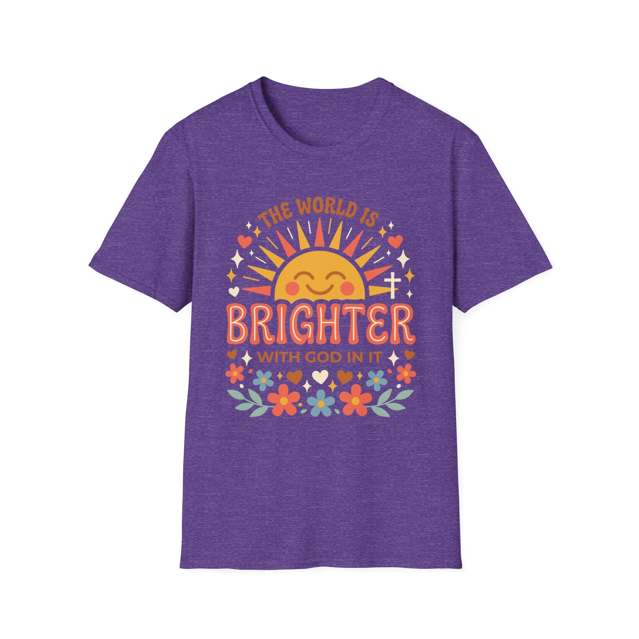 The World Is Brighter With God In It T-Shirt