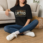 Lifted by Faith T-Shirt