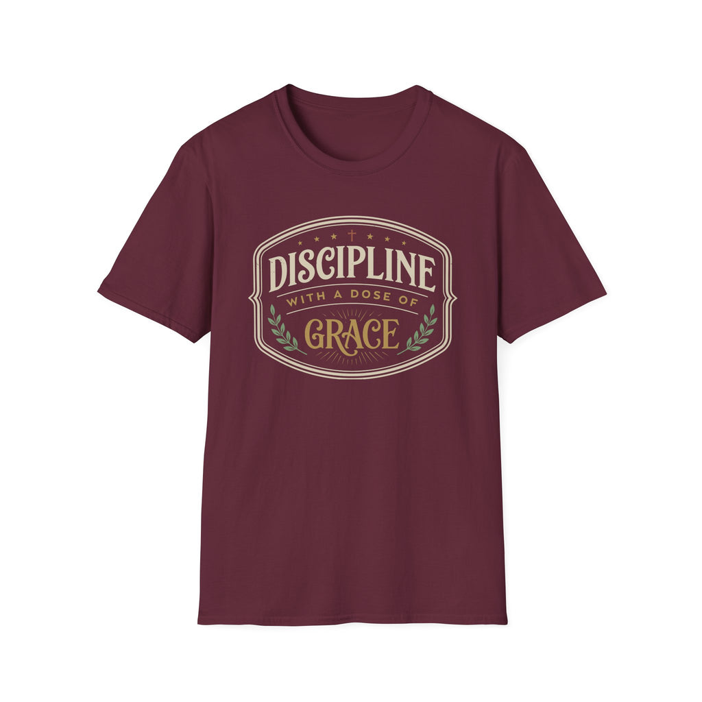 Discipline with a Dose of Grace T-Shirt