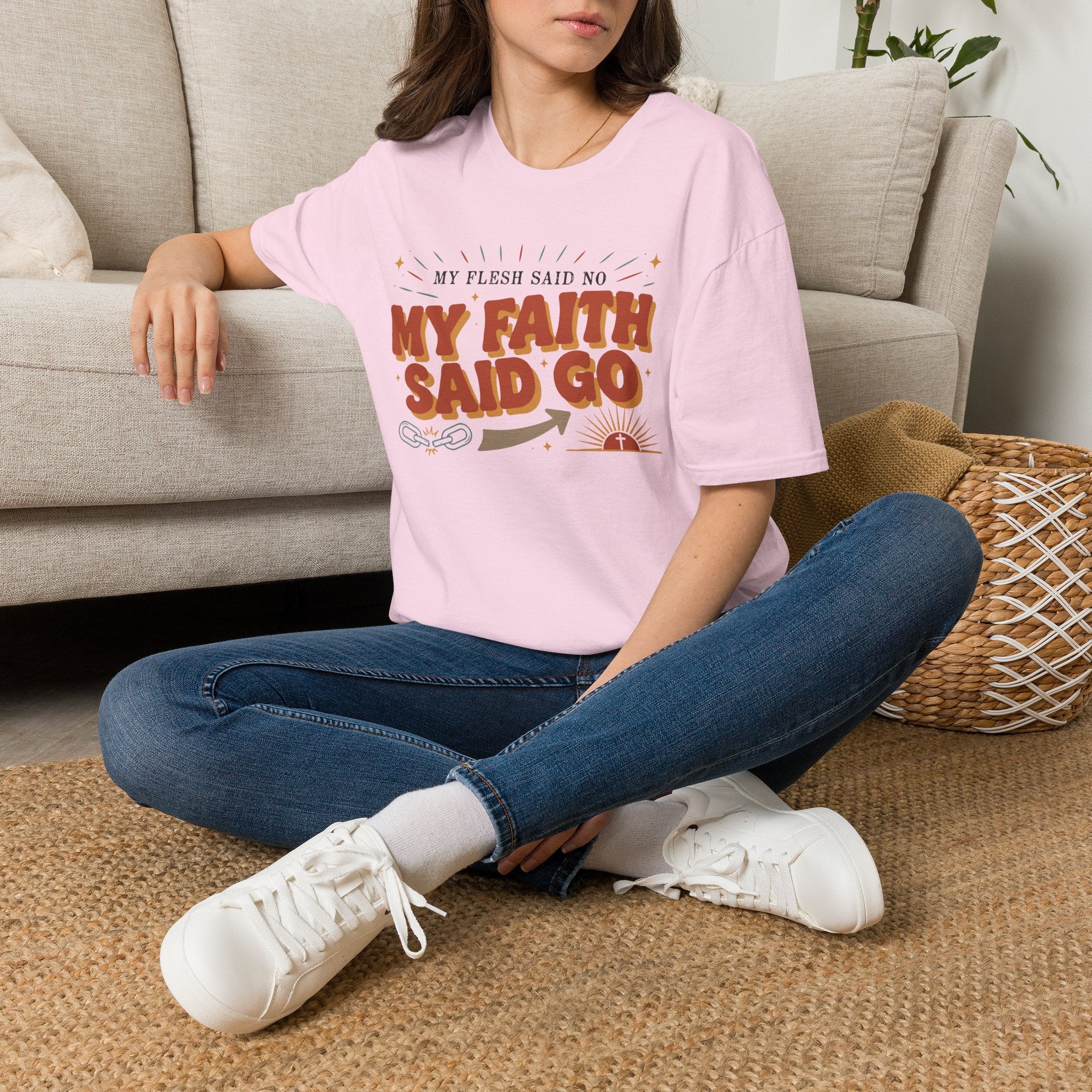 My Flesh Said No, My Faith Said Go T-Shirt