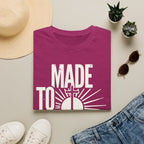 Made to Worship T-Shirt