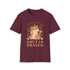 I Could Be Meaner But I Prayed T-Shirt