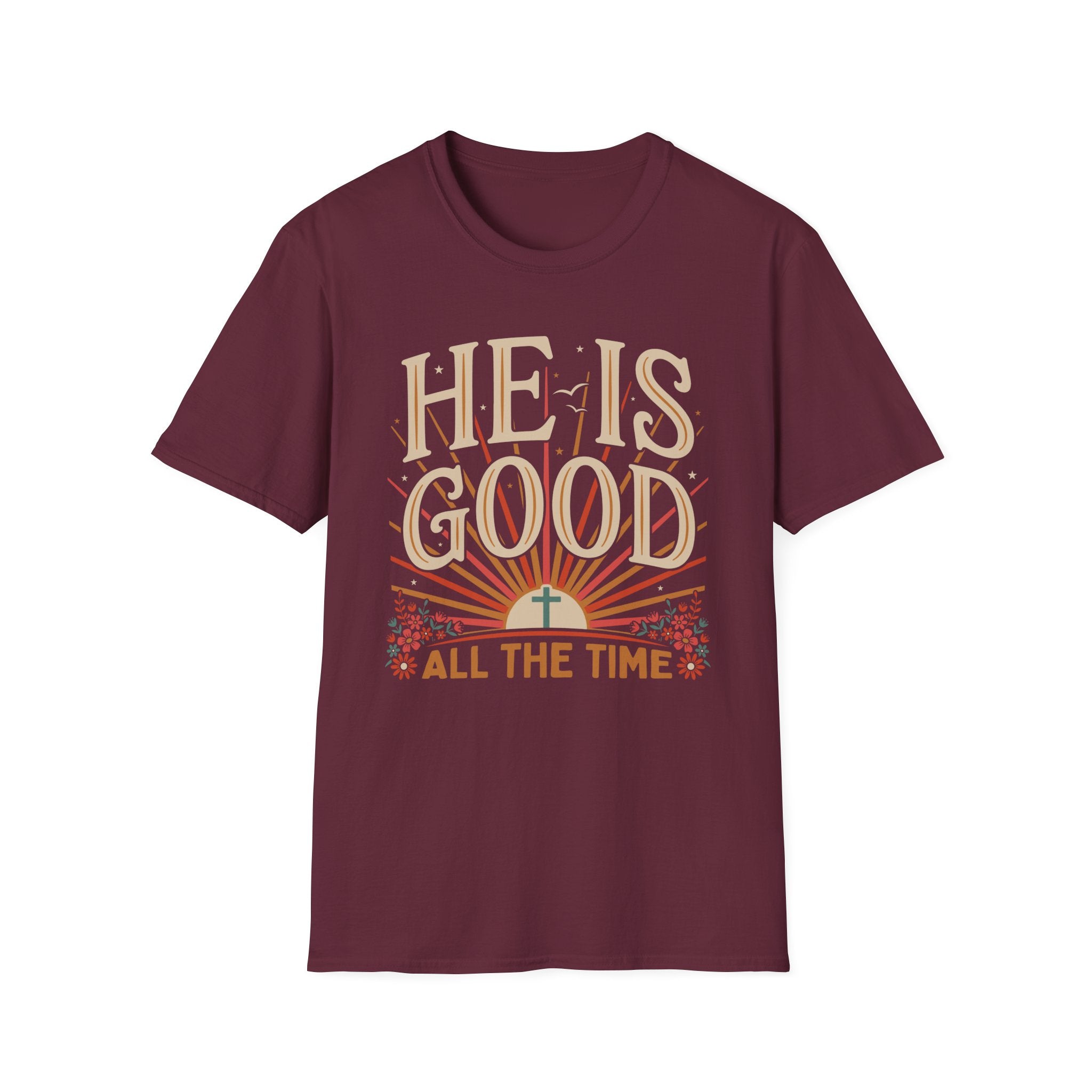 He Is Good T-Shirt