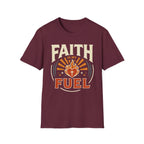 Faith Is My Fuel T-Shirt