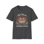 Soft Heart Strong Faith T-Shirt